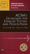 ACSM's Guidelines for Exercise Testing and Prescription