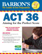 ACT 36: Aiming for the Perfect Score