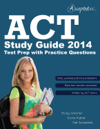 ACT Study Guide: ACT Test Prep with Practice Questions
