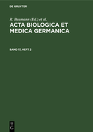 ACTA Biologica Et Medica Germanica. Band 17, Heft 2