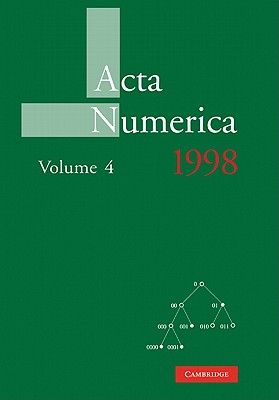 ACTA Numerica 1995: Volume 4 - Iserles, Arieh (Editor)