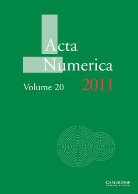 Acta Numerica 2011: Volume 20 - Iserles, Arieh (Editor)