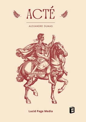 Acte - Dumas, Alexandre