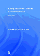 Acting in Musical Theatre: A Comprehensive Course