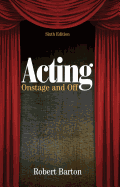 Acting: Onstage and Off
