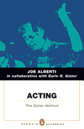 Acting: The Gister Method