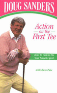 Action First Tee - Sanders, Doug, and Pate, Russ, Dr.