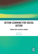 Action Learning for Social Action: Taking Part in Social Change