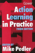 Action Learning in Practice