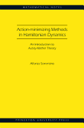 Action-Minimizing Methods in Hamiltonian Dynamics: An Introduction to Aubry-Mather Theory