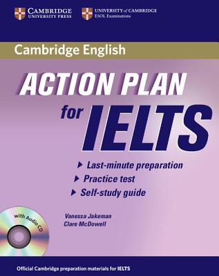 Action Plan for IELTS General Training Module - Jakeman, Vanessa, and McDowell, Clare