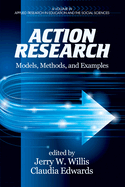 Action Research: Models, Methods, and Examples