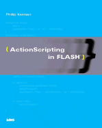 Actionscripting in Flash - Kerman, Phillip
