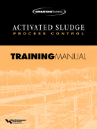 Activated Sludge Process Control Training Manual