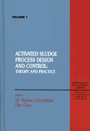 Activated Sludge: Process Design and Control