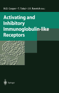 Activating and Inhibitory Immunoglobulin-Like Receptors