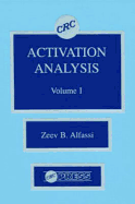 Activation Analysis, Volume I