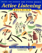 Active Listening: Building Skills for Understanding Teacher's Edition