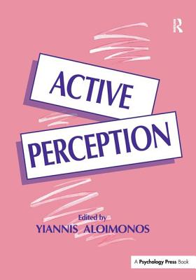 Active Perception - Aloimonos, Yiannis (Editor)