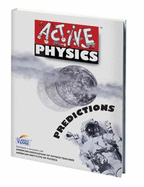 Active Physics - Predictions: Textbook - Not Available