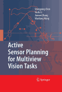 Active Sensor Planning for Multiview Vision Tasks