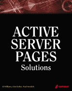 Active Server Pages Solutions - Williams, Al, and Newkirk, Paul, and Barber, Kim