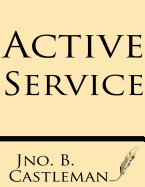 Active Service - Castleman, Jno B