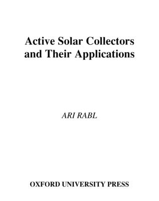 Active Solar Collectors and Their Applications - Rabl, Ari