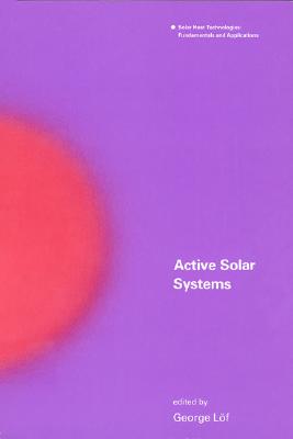 Active Solar Systems - L�f, George (Editor)