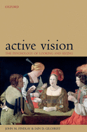 Active Vision: The Psychology of Looking and Seeing