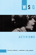 Activisms: Numbers 3 & 4