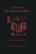Activist Business Ethics