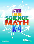 Activities Linking Science with Math, K-4