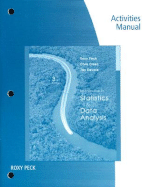 Activities Workbook for Peck/Olsen/Devore's Introduction to Statistics  and Data Analysis, 3rd