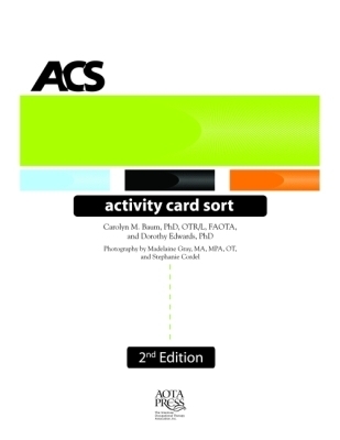 Activity Card Sort - Baum, Carolyn M., and Edwards, Dorothy