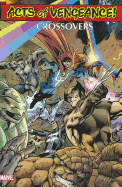 Acts of Vengeance!: Crossovers
