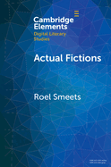 Actual Fictions: Literary Representation and Character Network Analysis
