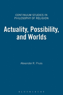 Actuality, Possibility, and Worlds