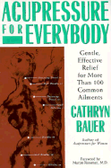 Acupressure for Everybody
