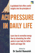 Acupressure in Daily Life