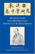 Acupuncture and Moxibustion Formulas & Treatments