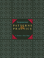 Acupuncture Patterns & Practice