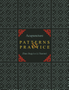 Acupuncture Patterns & Practice