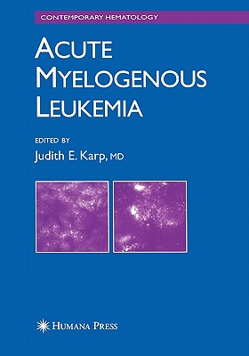 Acute Myelogenous Leukemia - Karp, Judith E. (Editor)