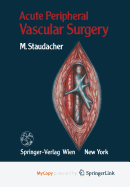 Acute Peripheral Vascular Surgery