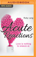 Acute Reactions