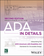 ADA in Details: Interpreting the 2010 Americans with Disabilities ACT Standards for Accessible Design