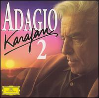 Adagio 2 - Emil Maas (violin); Gerhard Stempnik (horn); Karlheinz Z�ller (flute); Michel Schwalb� (violin); Ottomar Borwitzky (cello); Thomas Brandis (violin); Berlin Philharmonic Orchestra; Herbert von Karajan (conductor)