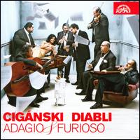 Adagio & Furioso - Cig�nski Diabli