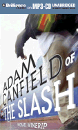 Adam Canfield of the Slash